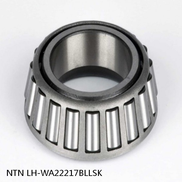 LH-WA22217BLLSK NTN Thrust Tapered Roller Bearing